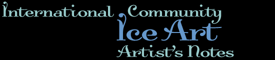 head for International Community Ice Art Exhibit_Curatorial Notes